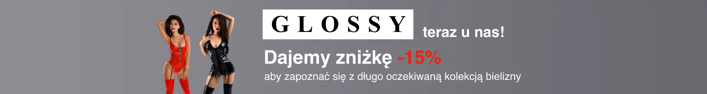 Glossy już u nas! Rabat -15% na całą kolekcję