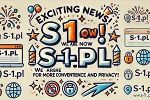 Przejdź na s-1.pl - Nowa, Dyskretna Nazwa dla Twojej Wygody